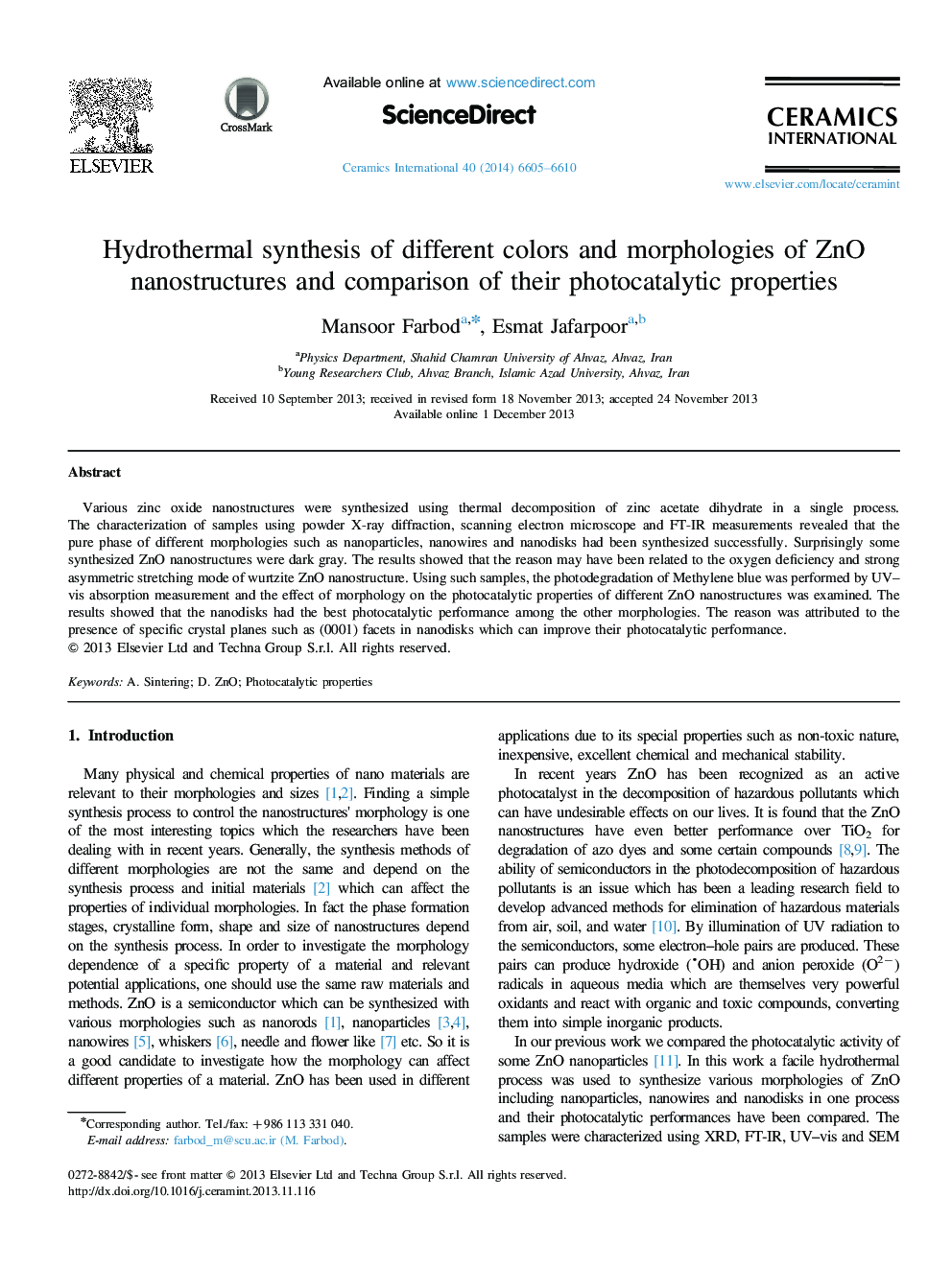 Hydrothermal synthesis of different colors and morphologies of ZnO nanostructures and comparison of their photocatalytic properties