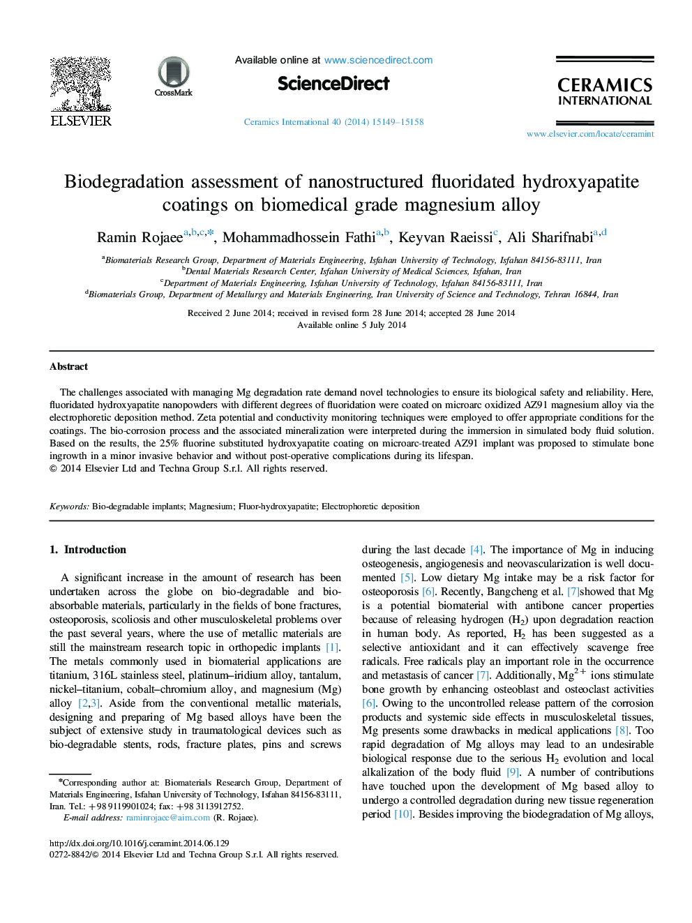 Biodegradation assessment of nanostructured fluoridated hydroxyapatite coatings on biomedical grade magnesium alloy