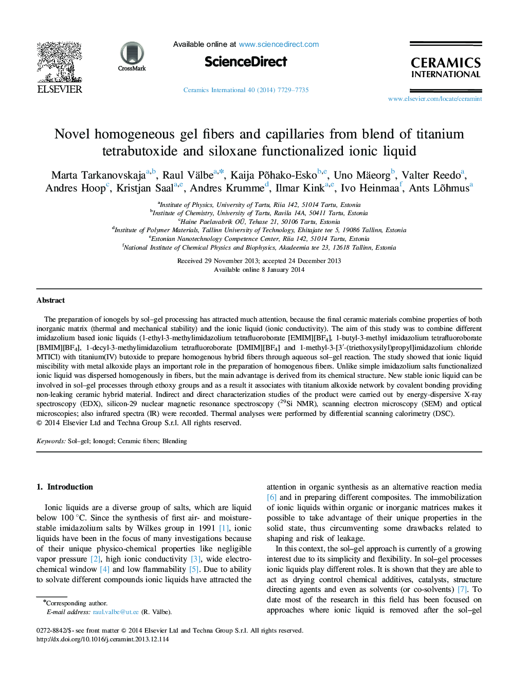 Novel homogeneous gel fibers and capillaries from blend of titanium tetrabutoxide and siloxane functionalized ionic liquid