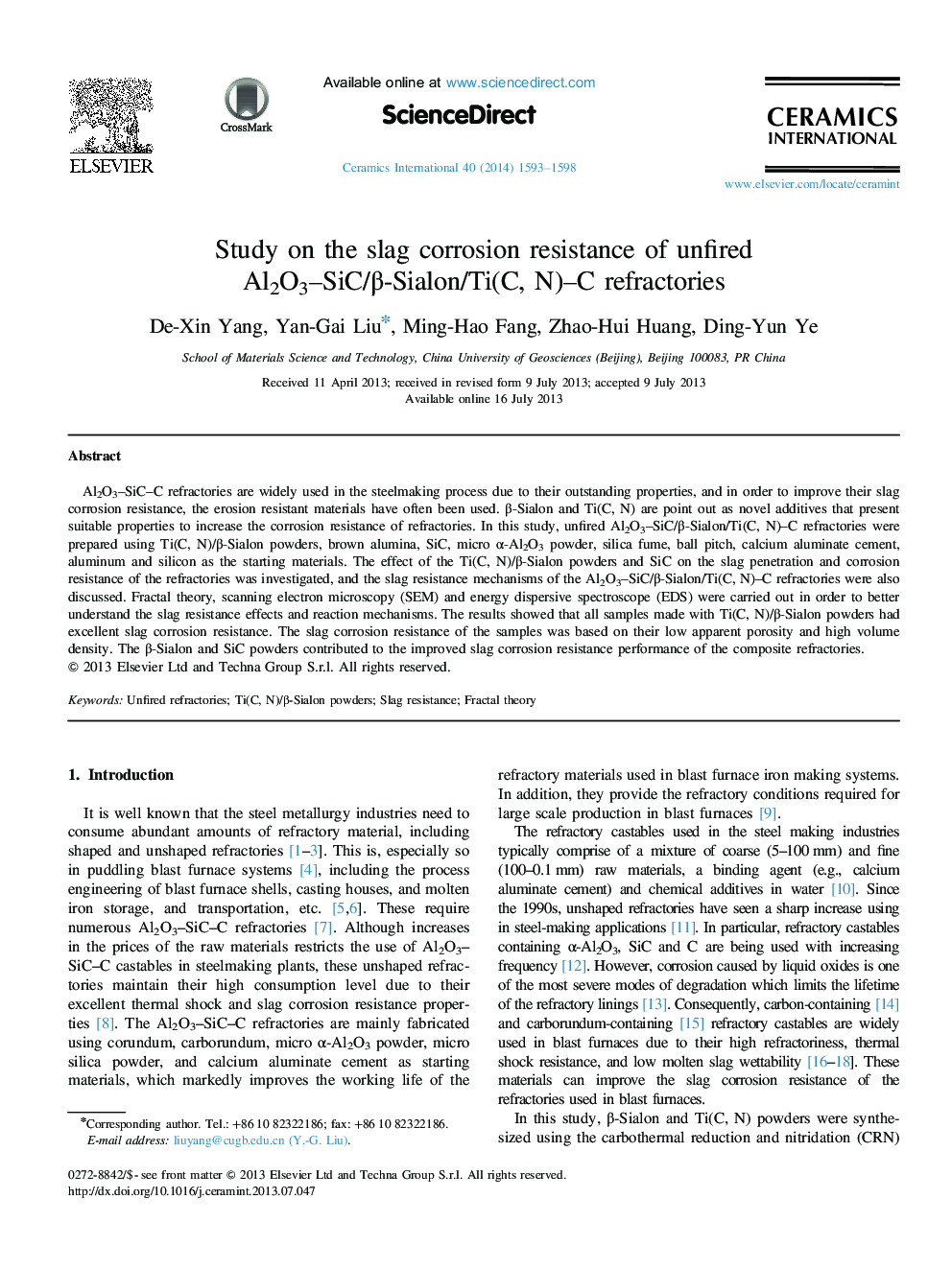 Study on the slag corrosion resistance of unfired Al2O3–SiC/β-Sialon/Ti(C, N)–C refractories