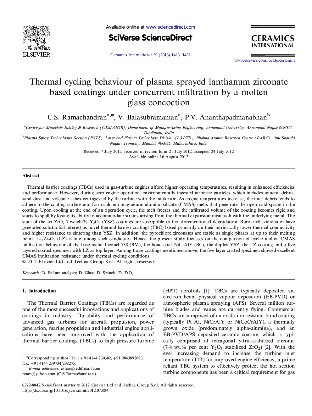 Thermal cycling behaviour of plasma sprayed lanthanum zirconate based coatings under concurrent infiltration by a molten glass concoction