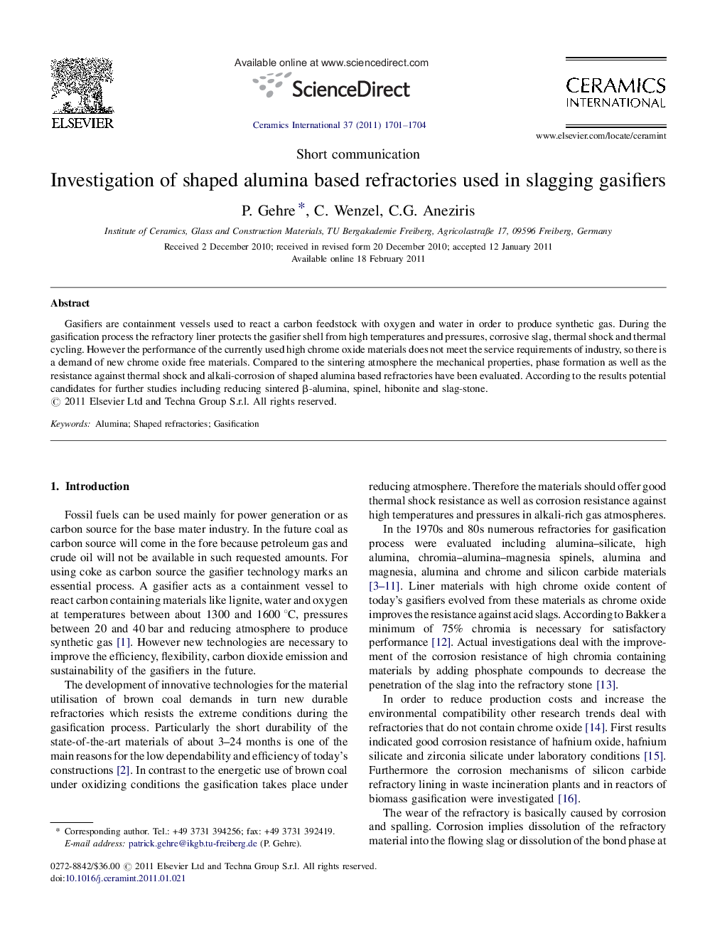 Investigation of shaped alumina based refractories used in slagging gasifiers
