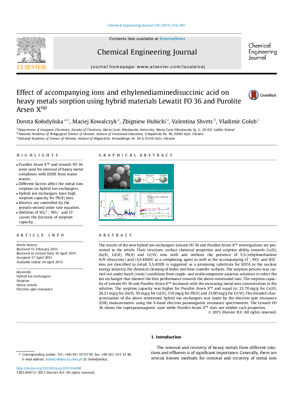 Effect of accompanying ions and ethylenediaminedisuccinic acid on heavy metals sorption using hybrid materials Lewatit FO 36 and Purolite Arsen Xnp