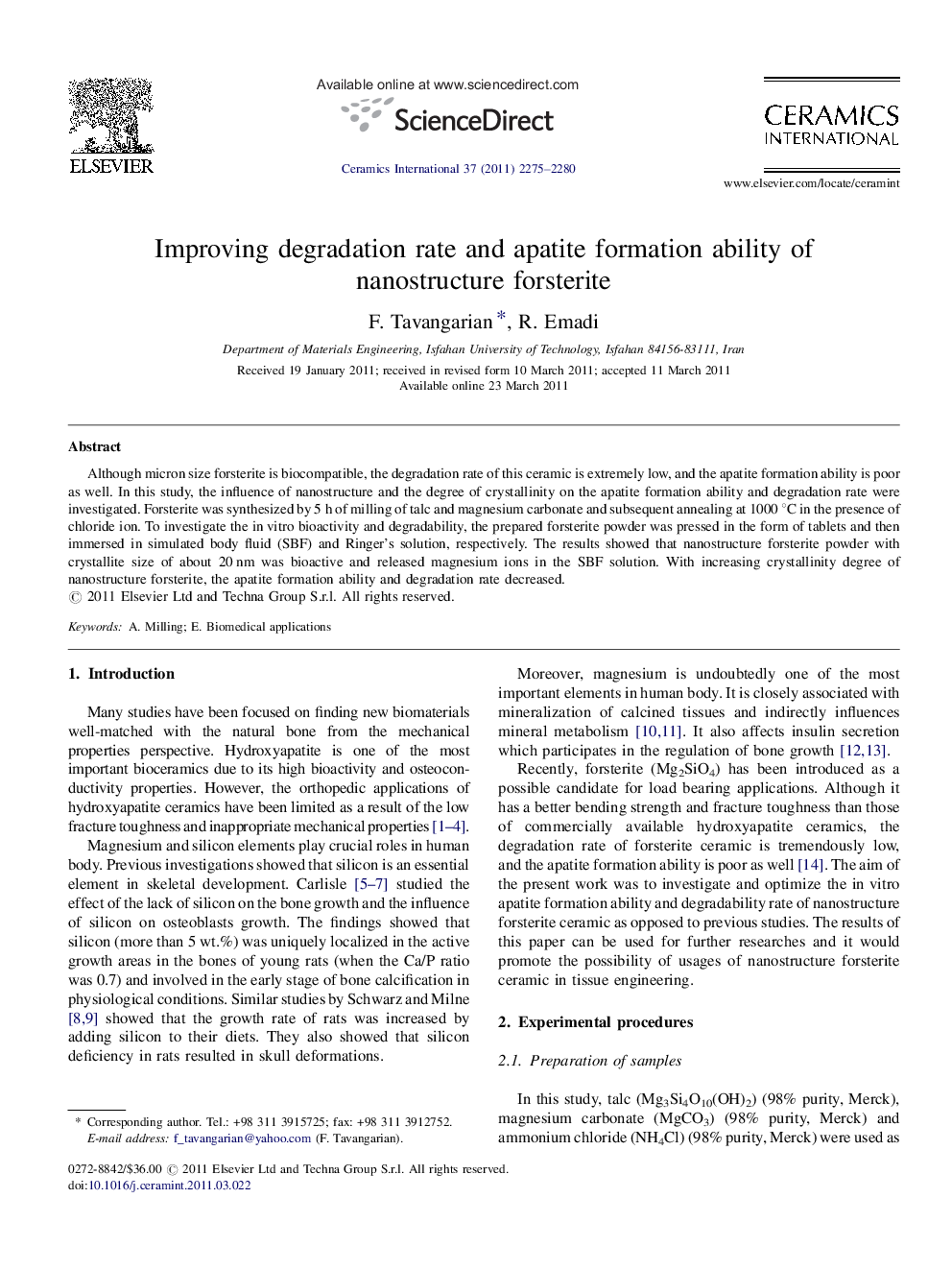 Improving degradation rate and apatite formation ability of nanostructure forsterite