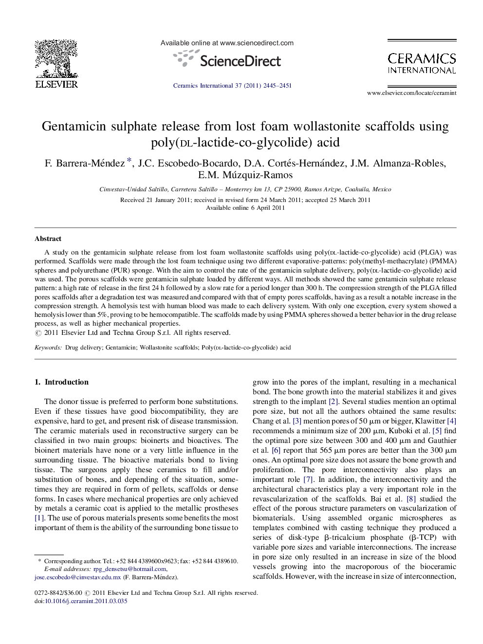 عکس صفحه اول مقاله: Gentamicin sulphate release from lost foam wollastonite scaffolds using poly(dl-lactide-co-glycolide) acid Gentamicin sulphate release from lost foam wollastonite scaffolds using poly(dl-lactide-co-glycolide) acid