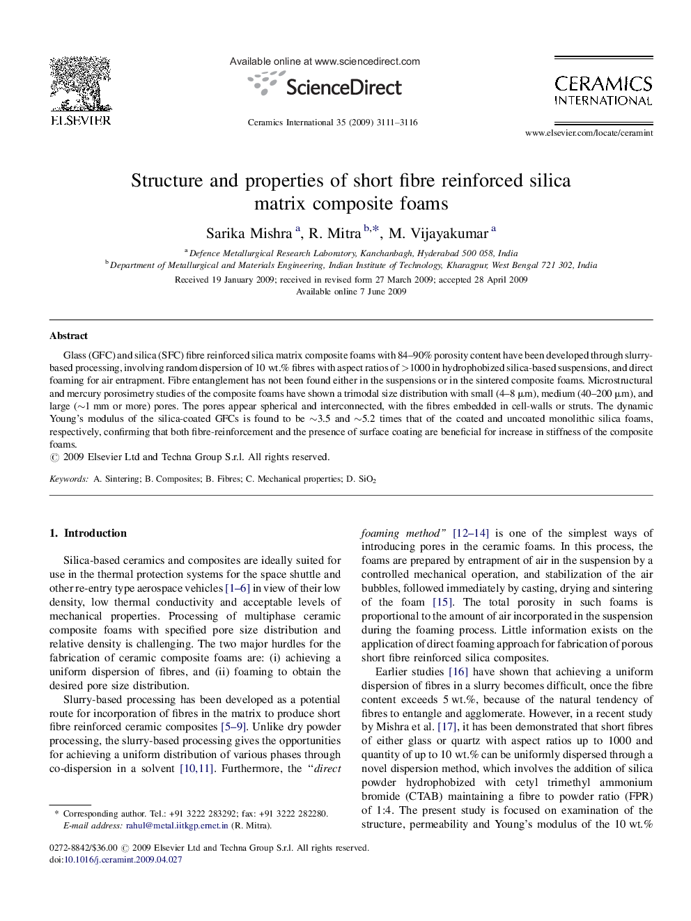 Structure and properties of short fibre reinforced silica matrix composite foams