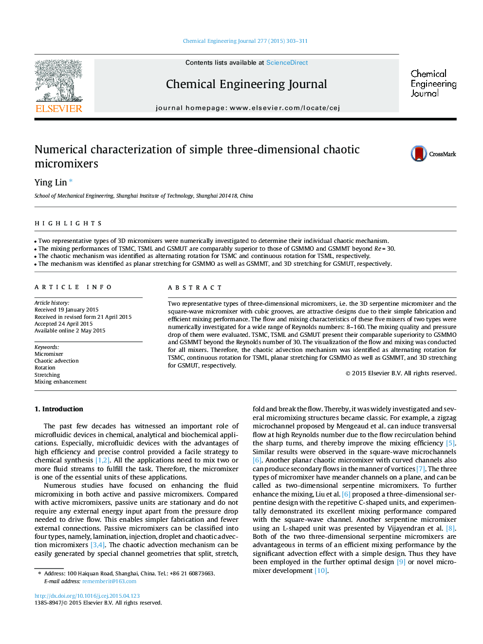 Numerical characterization of simple three-dimensional chaotic micromixers