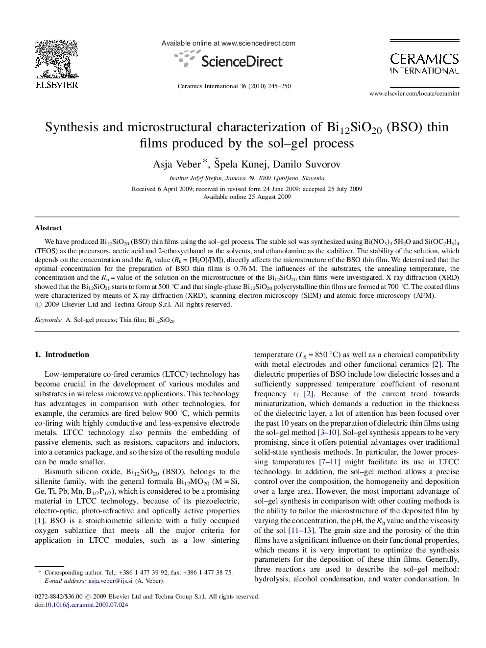 عکس صفحه اول مقاله: Synthesis and microstructural characterization of Bi12SiO20 (BSO) thin films produced by the sol–gel process Synthesis and microstructural characterization of Bi12SiO20 (BSO) thin films produced by the sol–gel process