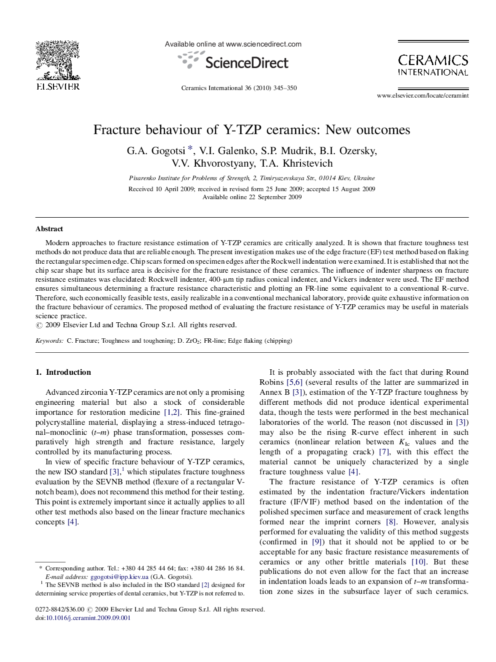 Fracture behaviour of Y-TZP ceramics: New outcomes