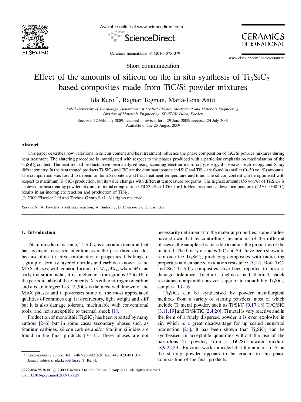 عکس صفحه اول مقاله: Effect of the amounts of silicon on the in situ synthesis of Ti3SiC2 based composites made from TiC/Si powder mixtures Effect of the amounts of silicon on the in situ synthesis of Ti3SiC2 based composites made from TiC/Si powder mixtures