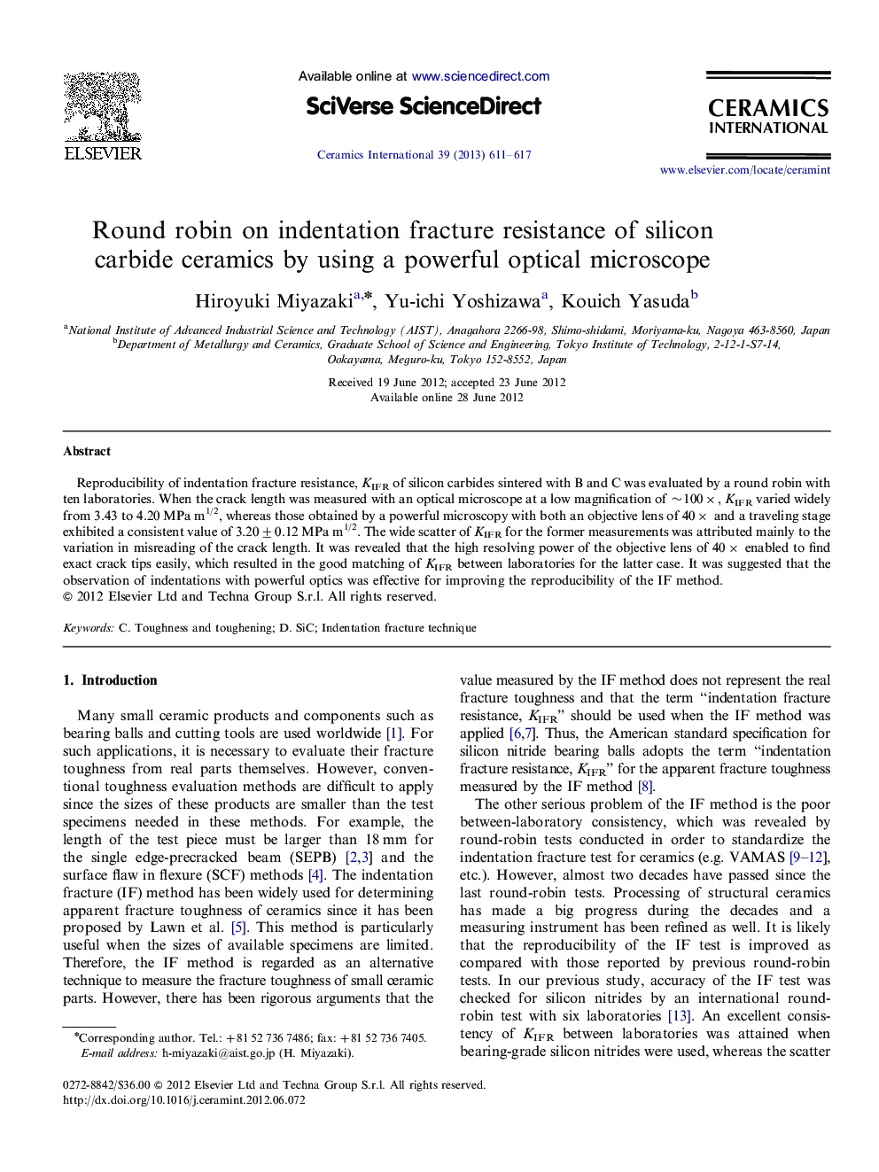 Round robin on indentation fracture resistance of silicon carbide ceramics by using a powerful optical microscope