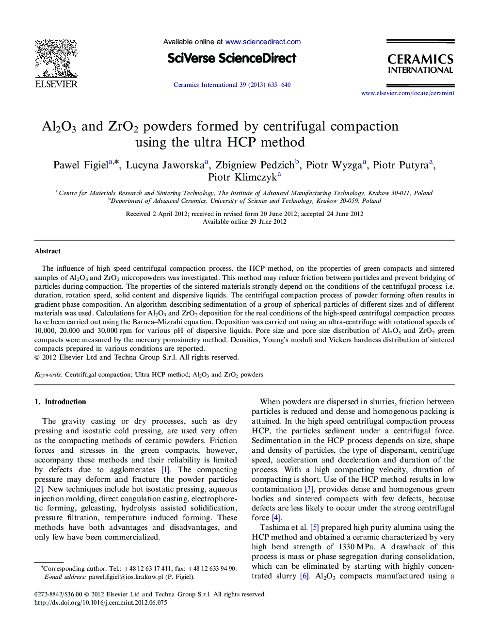 Al2O3 and ZrO2 powders formed by centrifugal compaction using the ultra HCP method