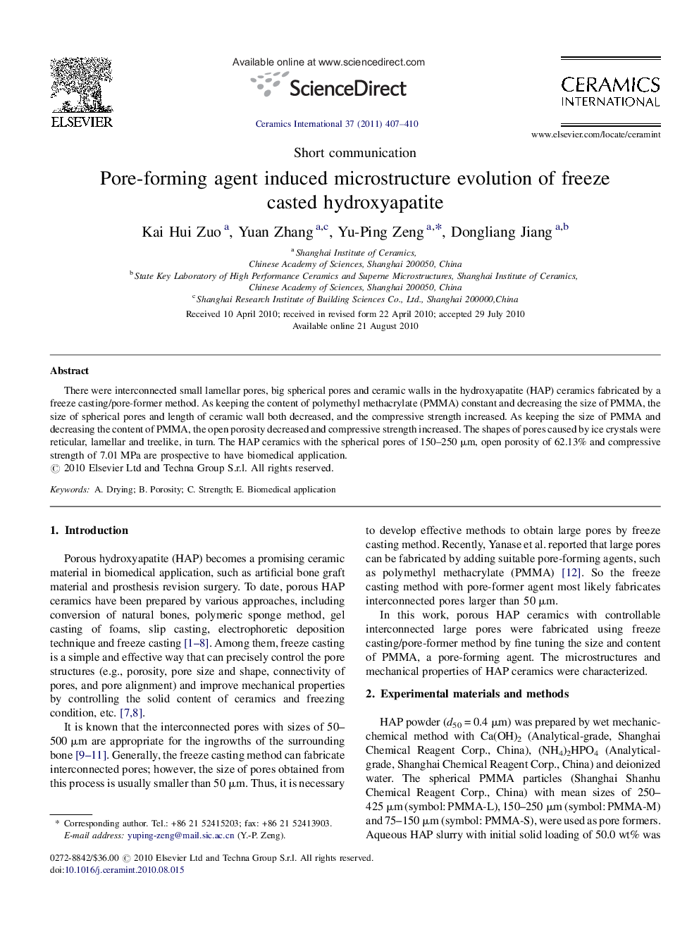 عکس صفحه اول مقاله: Pore-forming agent induced microstructure evolution of freeze casted hydroxyapatite Pore-forming agent induced microstructure evolution of freeze casted hydroxyapatite