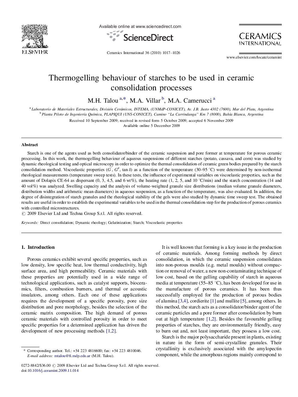 Thermogelling behaviour of starches to be used in ceramic consolidation processes