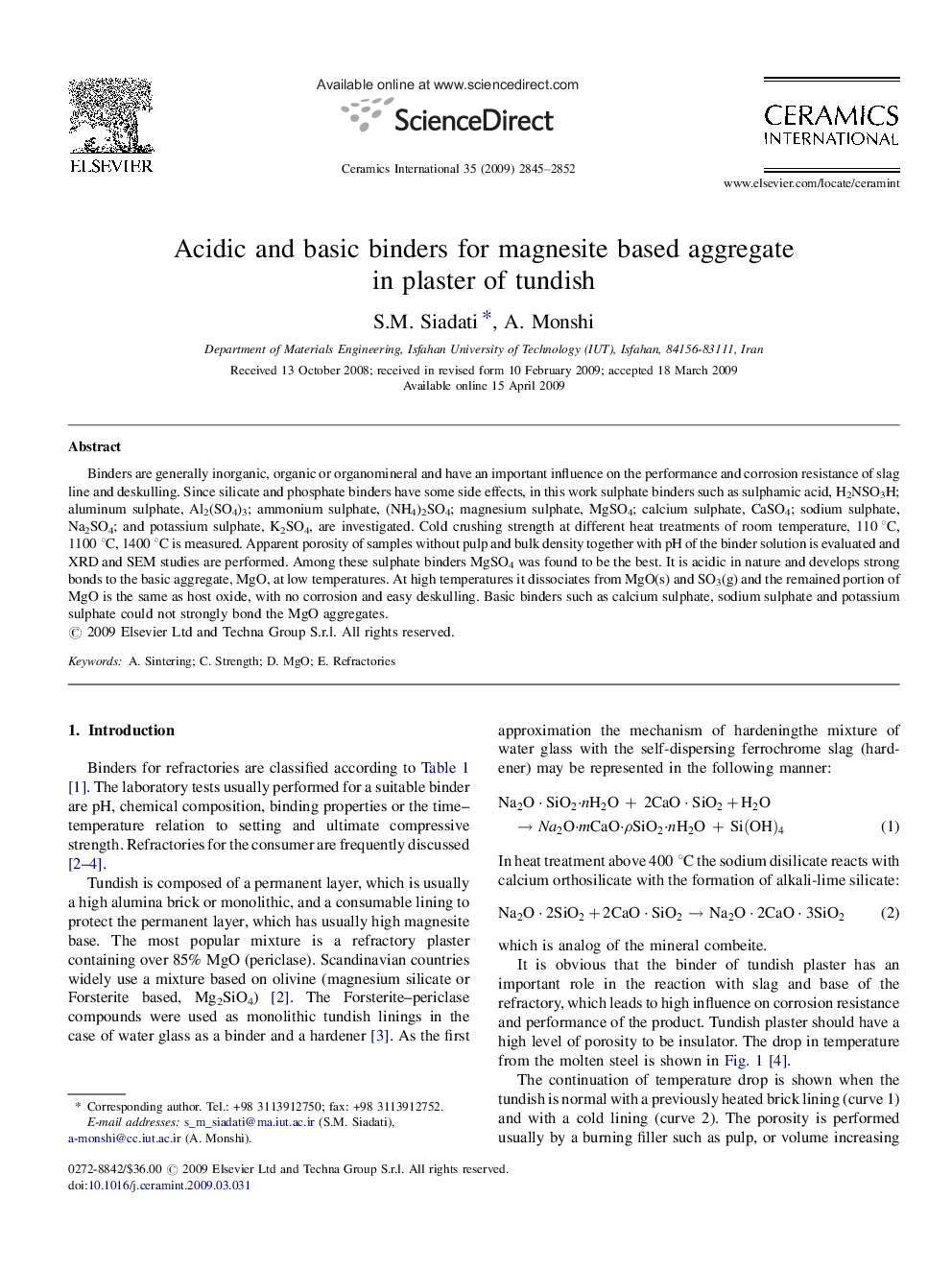 Acidic and basic binders for magnesite based aggregate in plaster of tundish