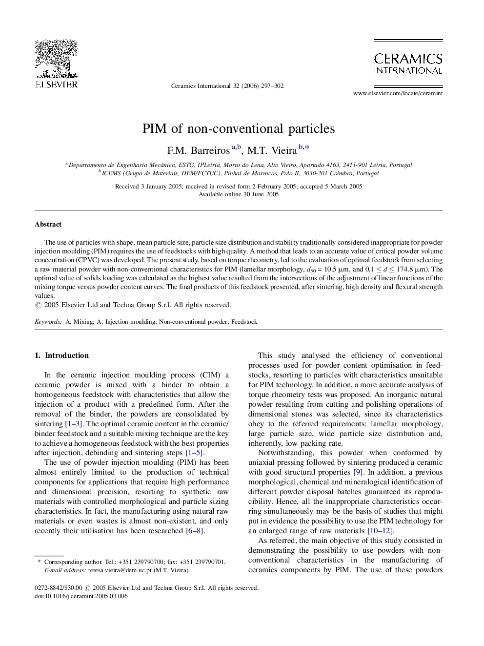 PIM of non-conventional particles