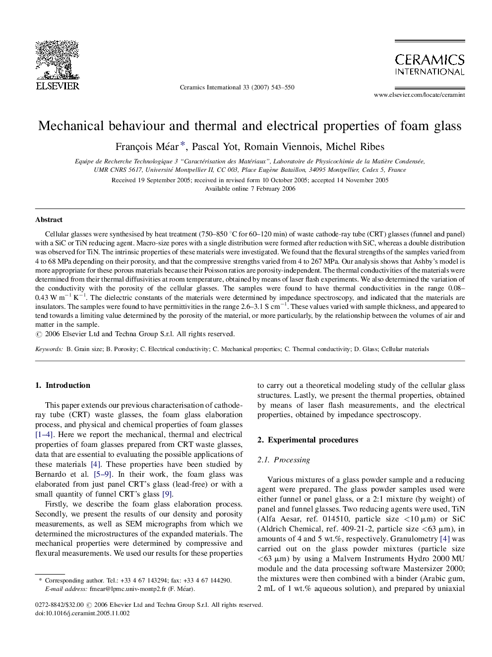 Mechanical behaviour and thermal and electrical properties of foam glass