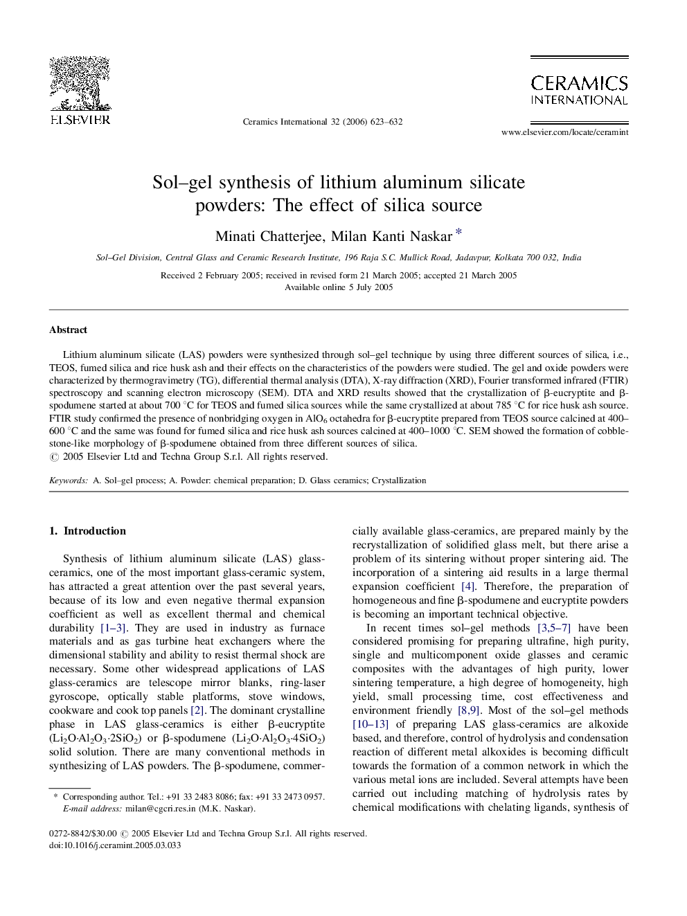 Sol–gel synthesis of lithium aluminum silicate powders: The effect of silica source