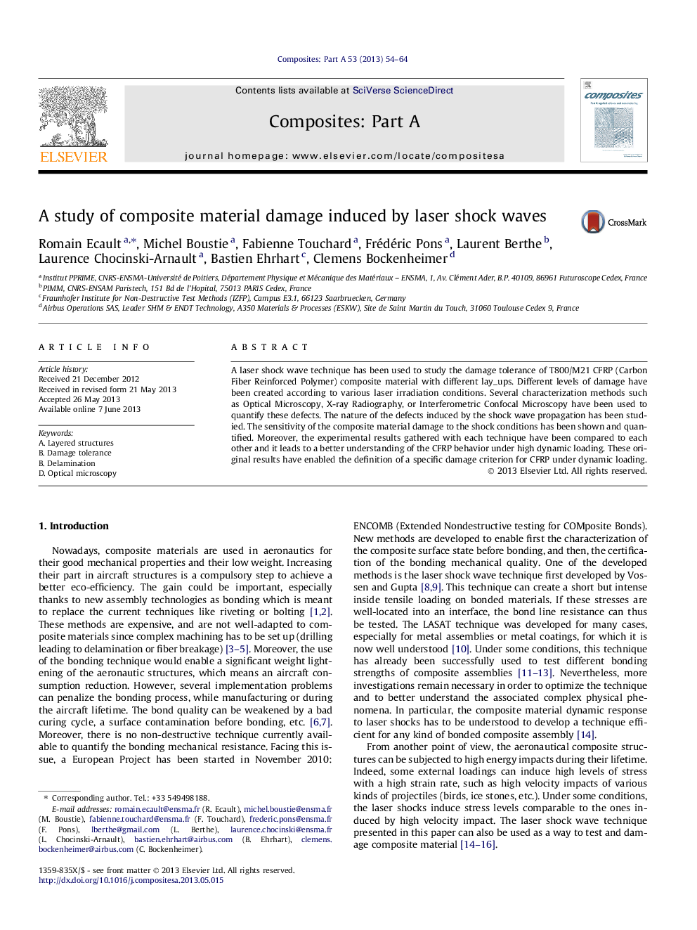 A study of composite material damage induced by laser shock waves