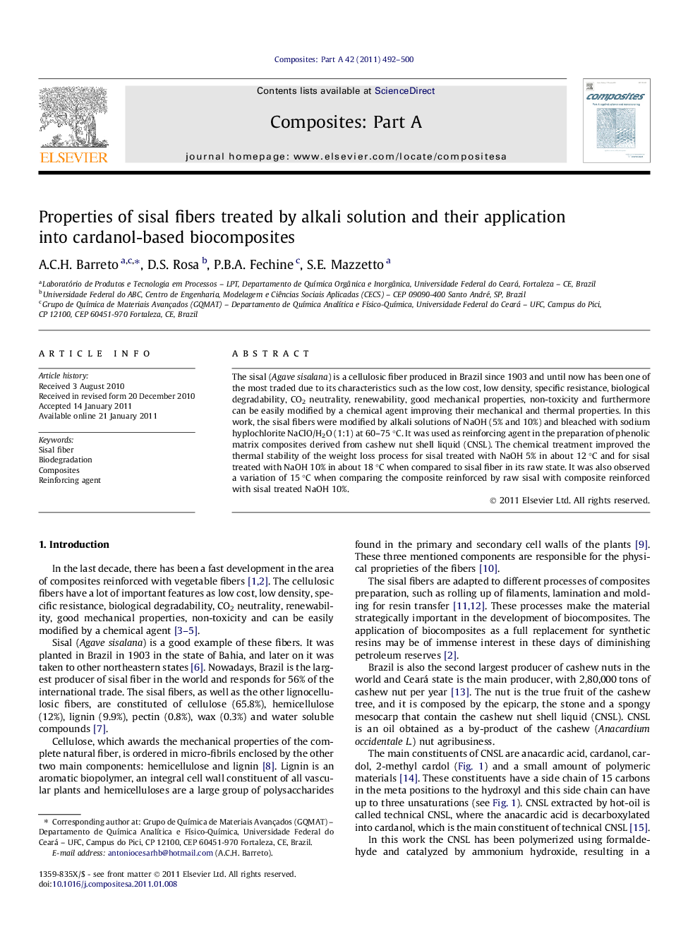 Properties of sisal fibers treated by alkali solution and their application into cardanol-based biocomposites