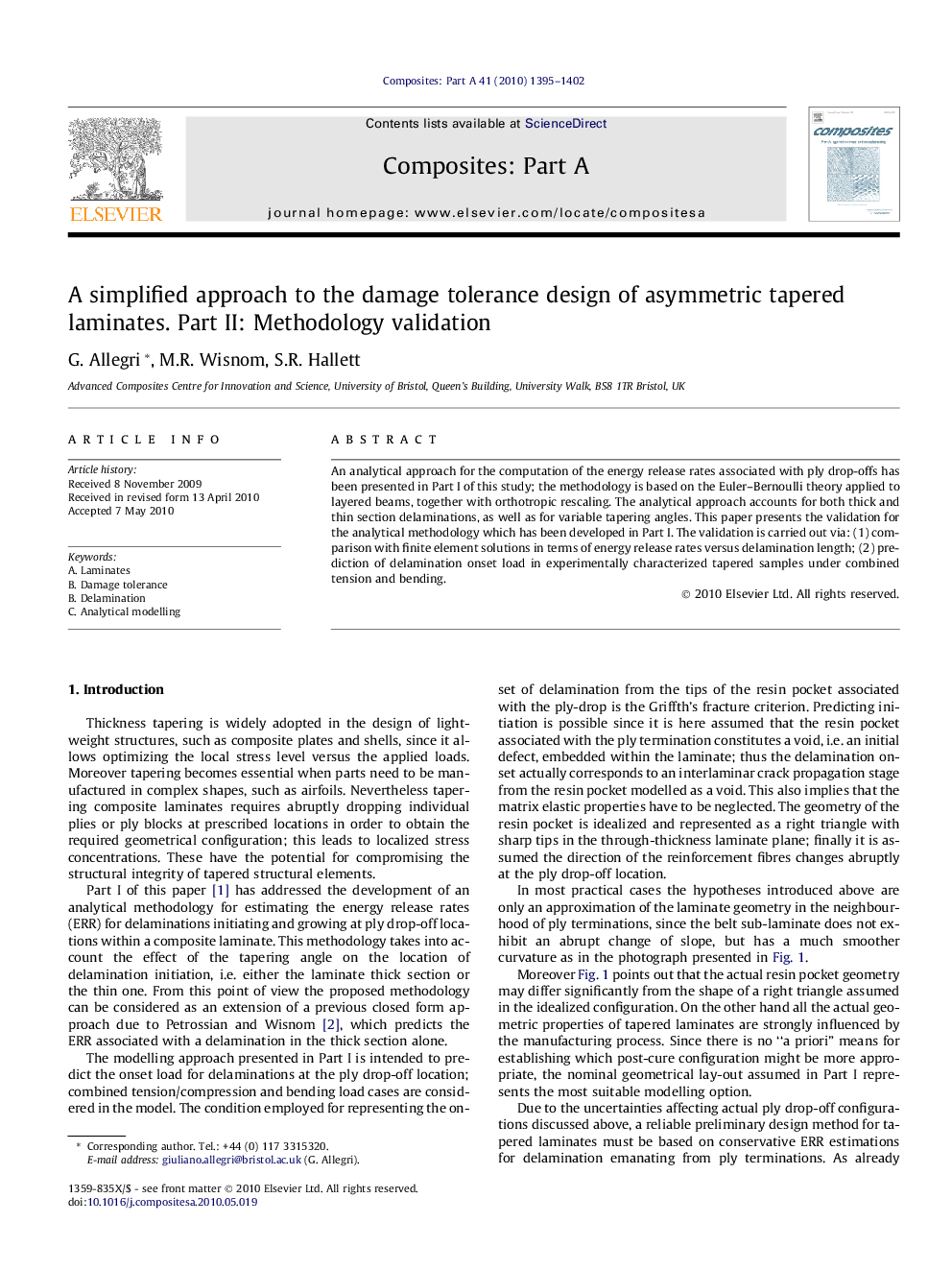 A simplified approach to the damage tolerance design of asymmetric tapered laminates. Part II: Methodology validation