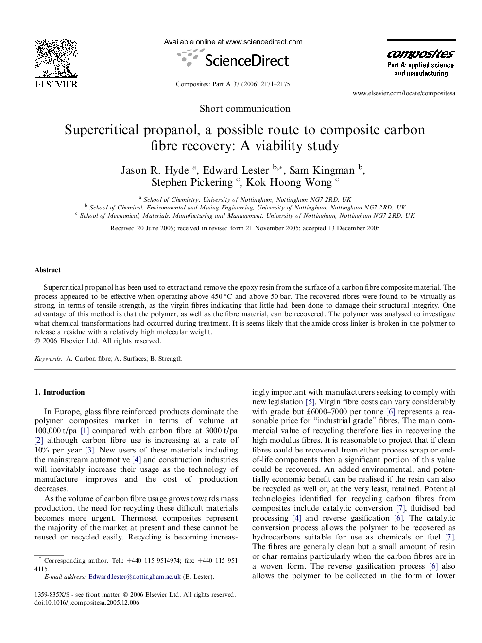 Supercritical propanol, a possible route to composite carbon fibre recovery: A viability study