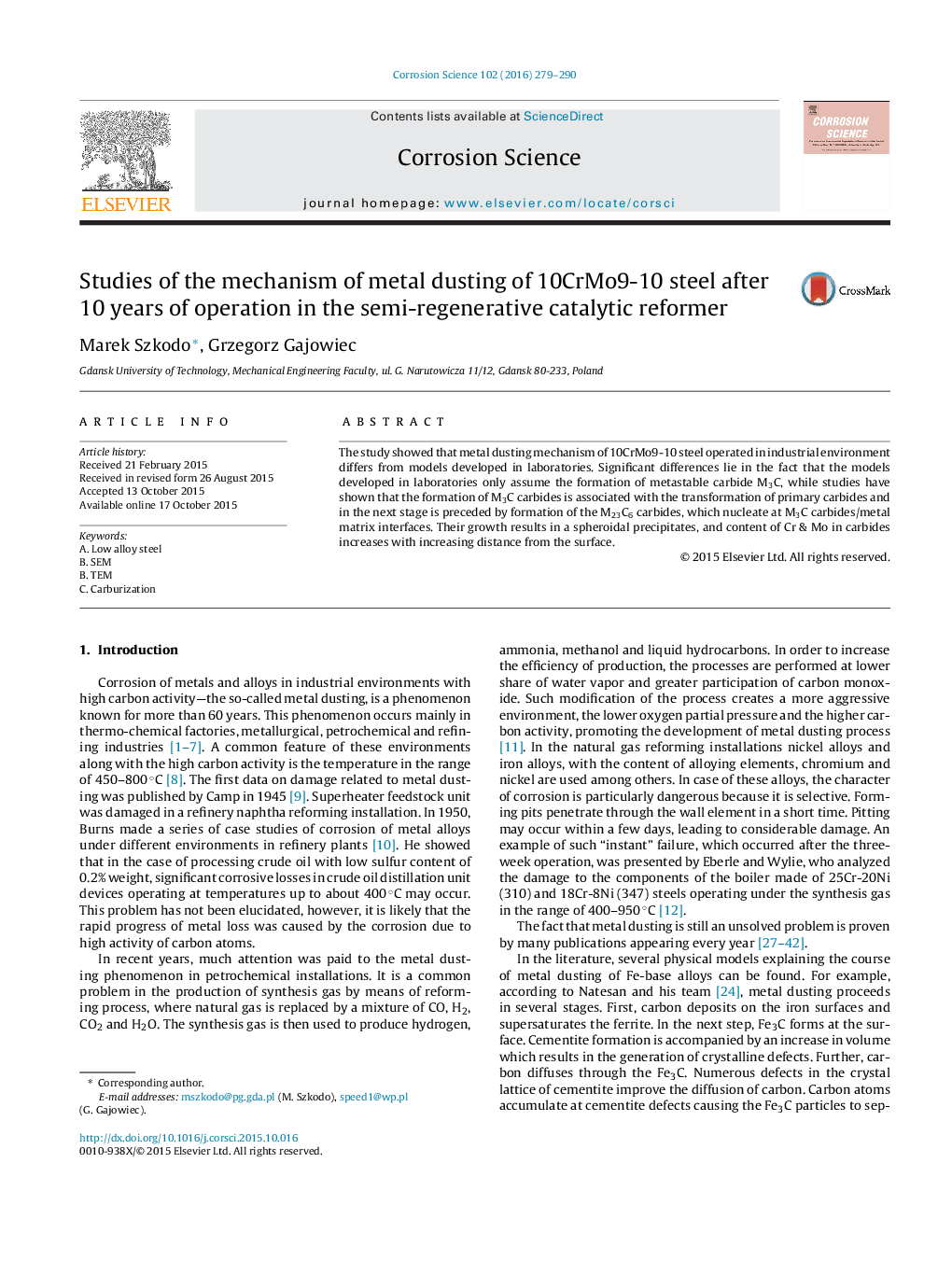 Studies of the mechanism of metal dusting of 10CrMo9-10 steel after 10 years of operation in the semi-regenerative catalytic reformer