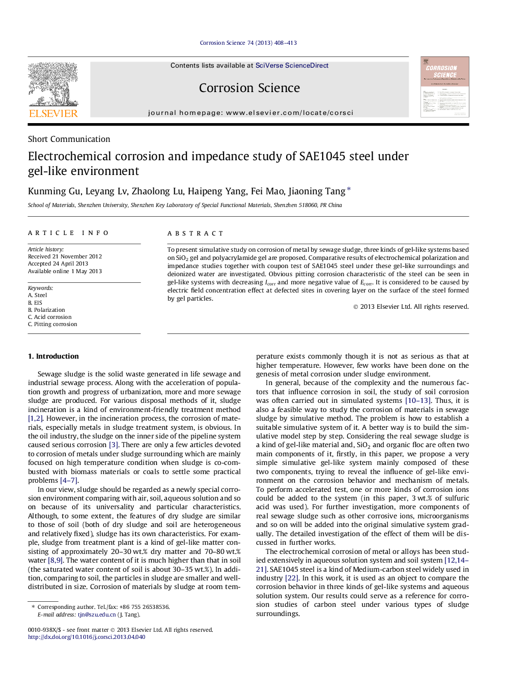 Electrochemical corrosion and impedance study of SAE1045 steel under gel-like environment