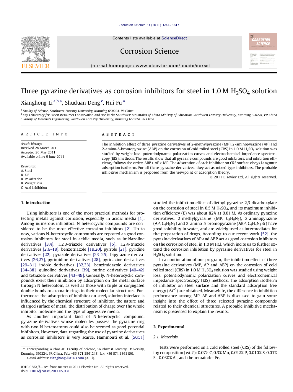 Three pyrazine derivatives as corrosion inhibitors for steel in 1.0 M H2SO4 solution