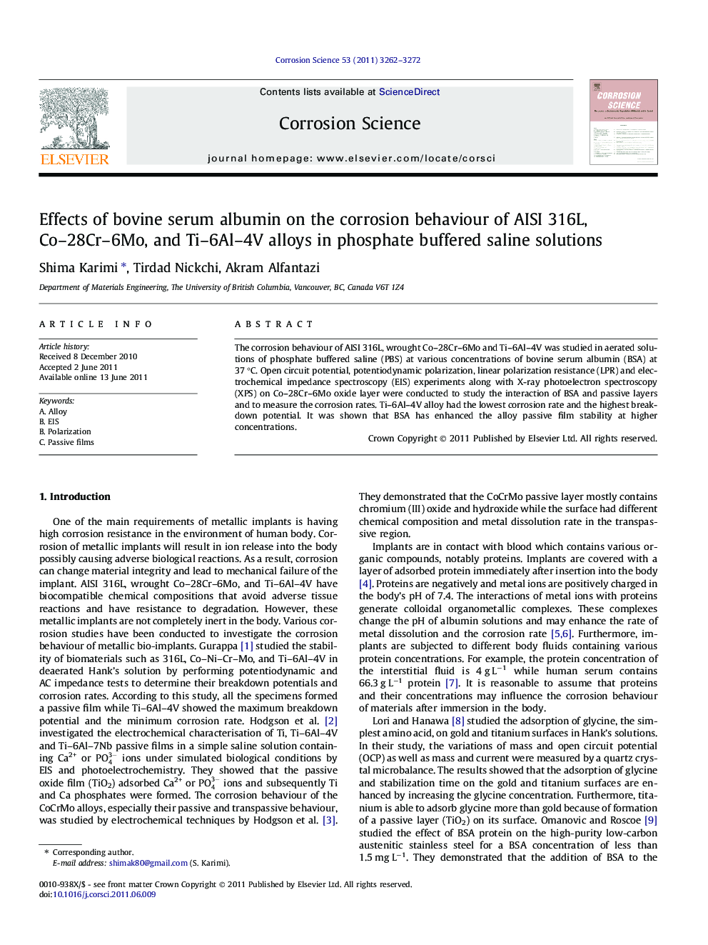 Effects of bovine serum albumin on the corrosion behaviour of AISI 316L, Co–28Cr–6Mo, and Ti–6Al–4V alloys in phosphate buffered saline solutions