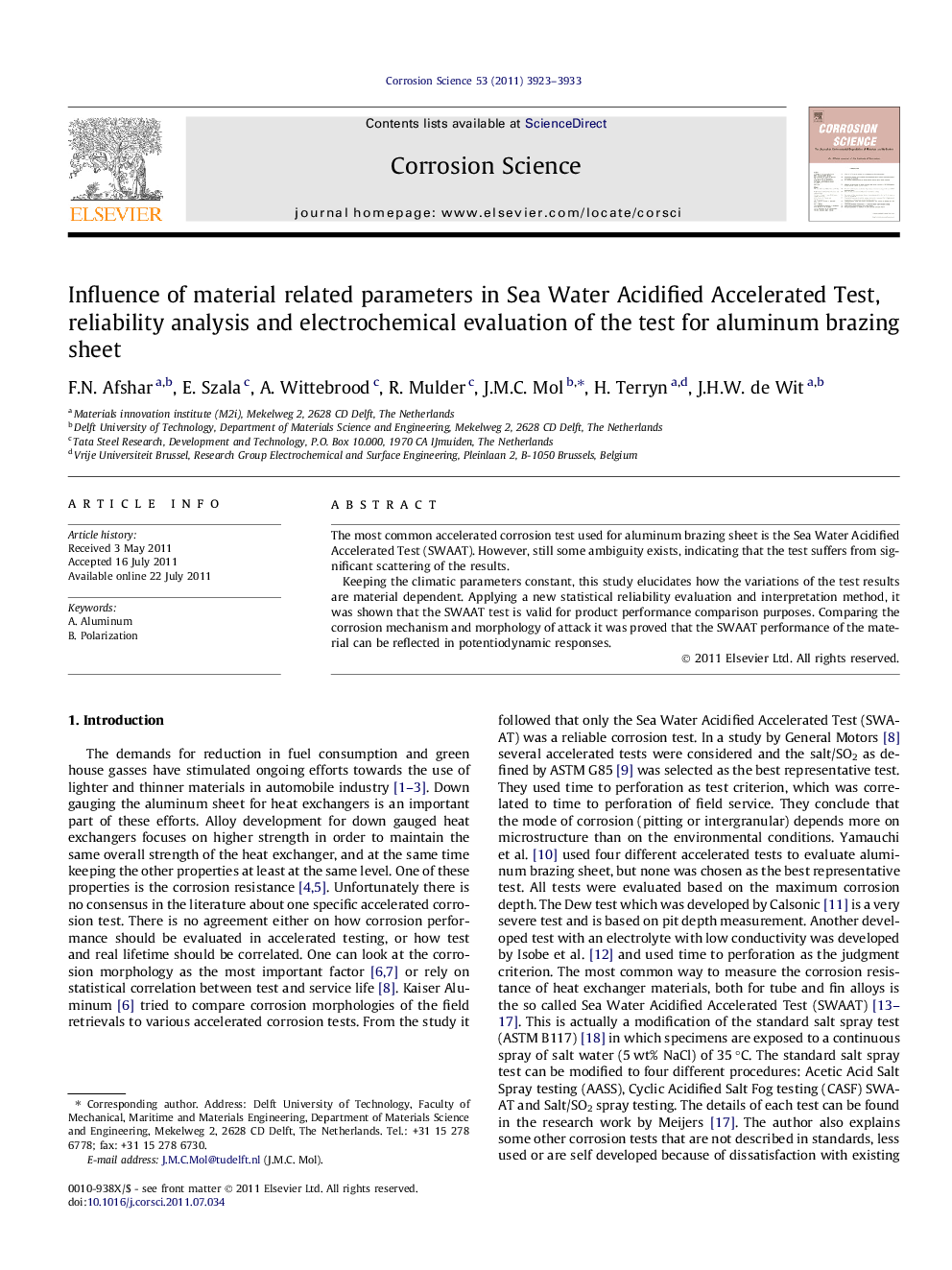 Influence of material related parameters in Sea Water Acidified Accelerated Test, reliability analysis and electrochemical evaluation of the test for aluminum brazing sheet