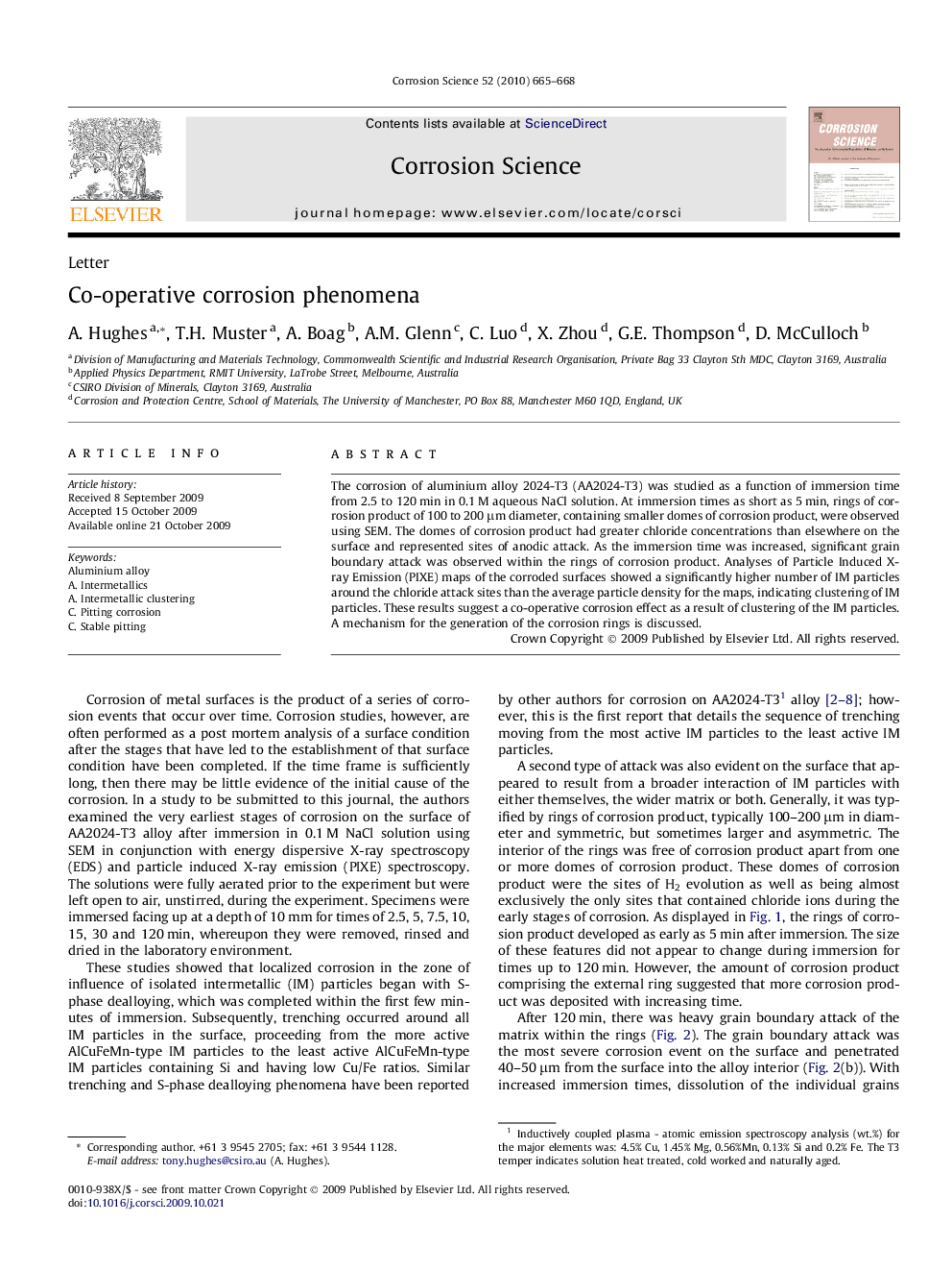 Co-operative corrosion phenomena