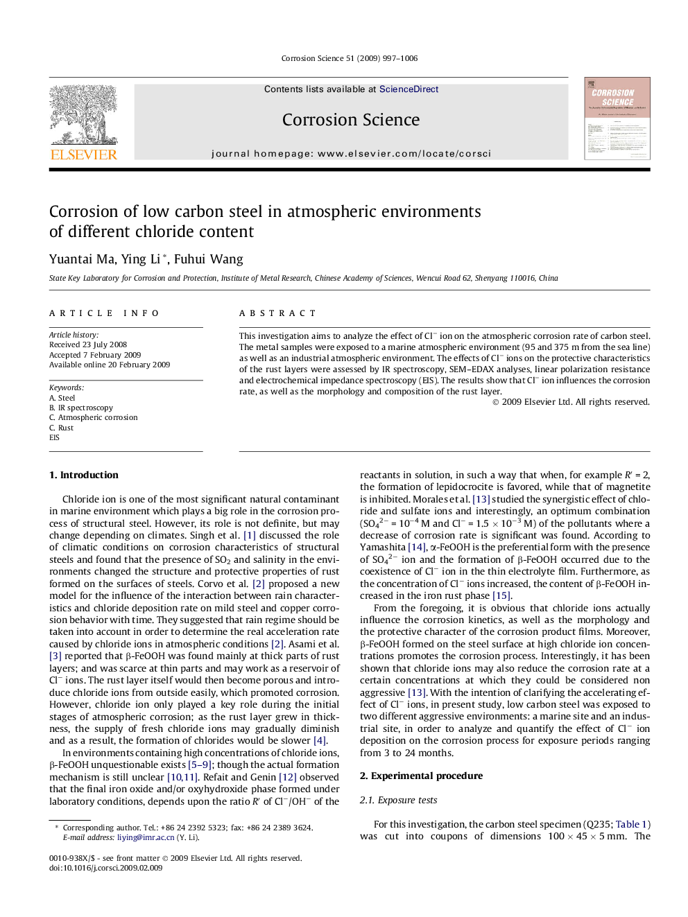 Corrosion of low carbon steel in atmospheric environments of different chloride content