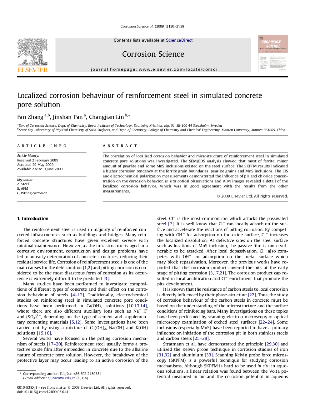 Localized corrosion behaviour of reinforcement steel in simulated concrete pore solution