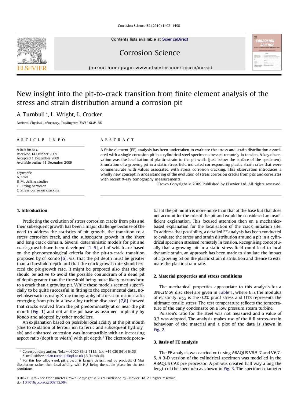 New insight into the pit-to-crack transition from finite element analysis of the stress and strain distribution around a corrosion pit