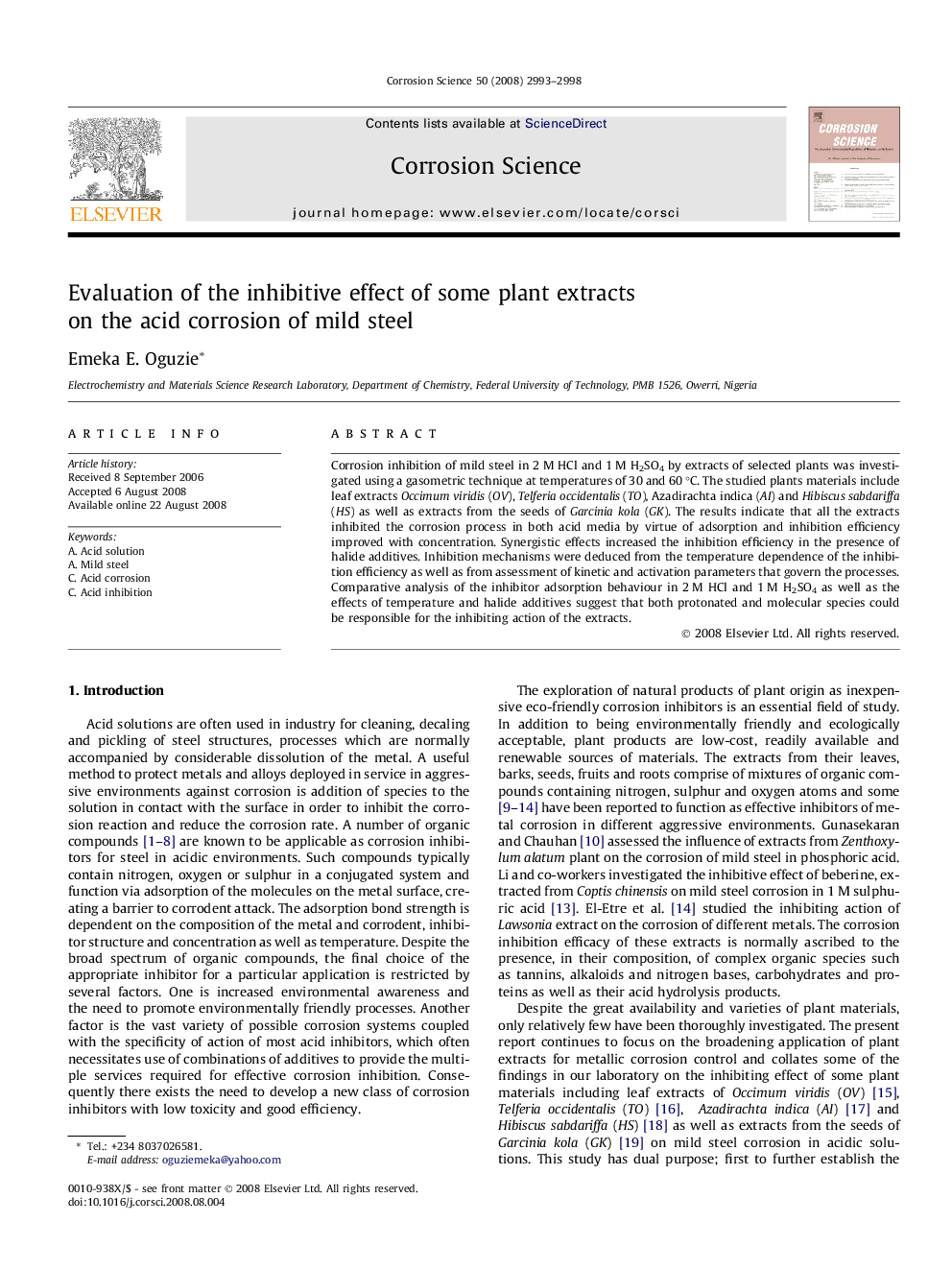 Evaluation of the inhibitive effect of some plant extracts on the acid corrosion of mild steel