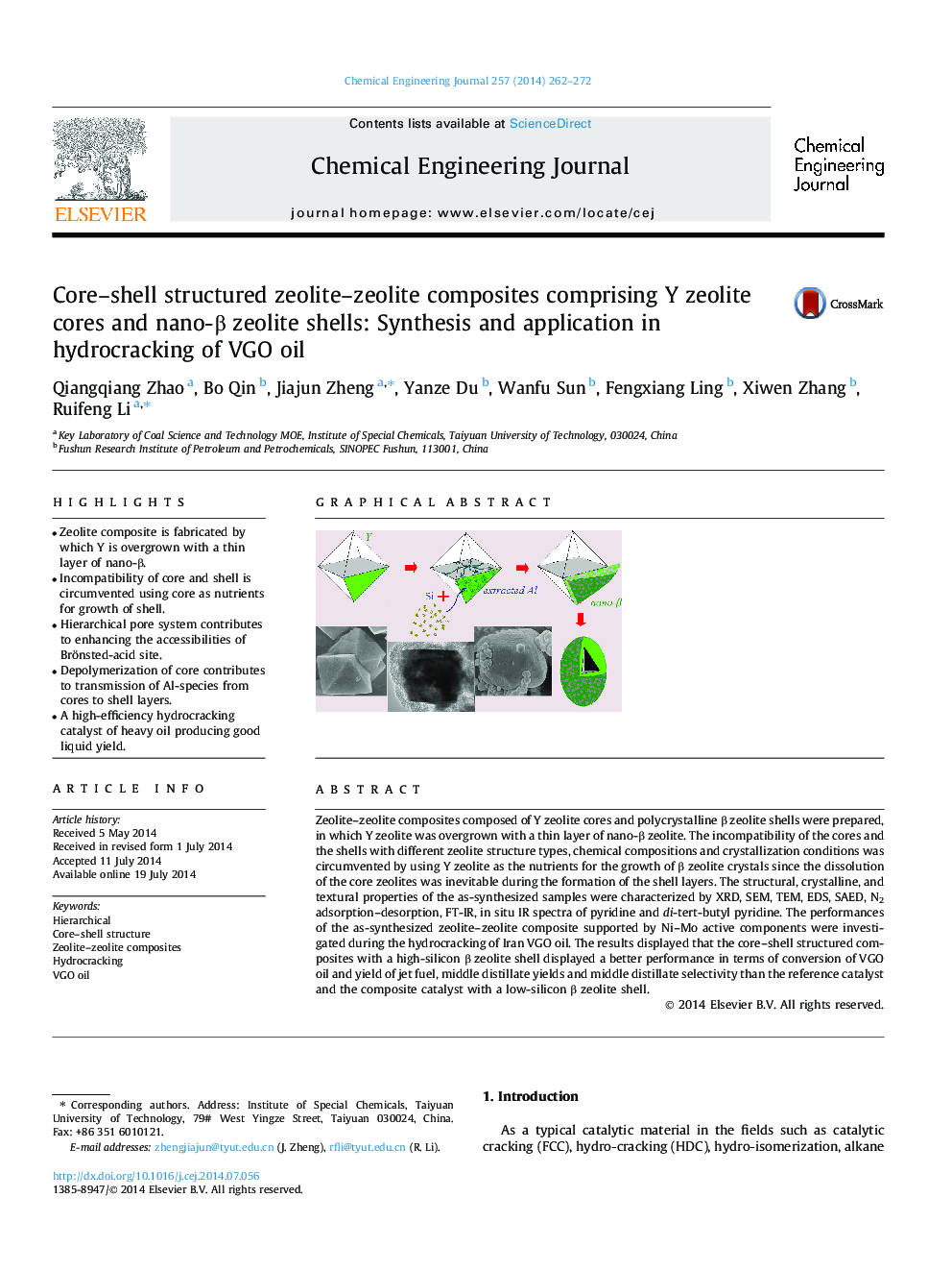 Core–shell structured zeolite–zeolite composites comprising Y zeolite cores and nano-β zeolite shells: Synthesis and application in hydrocracking of VGO oil