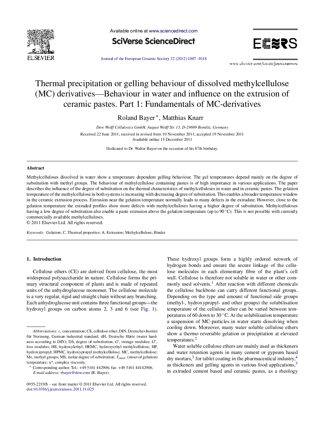 Thermal precipitation or gelling behaviour of dissolved methylcellulose (MC) derivatives—Behaviour in water and influence on the extrusion of ceramic pastes. Part 1: Fundamentals of MC-derivatives