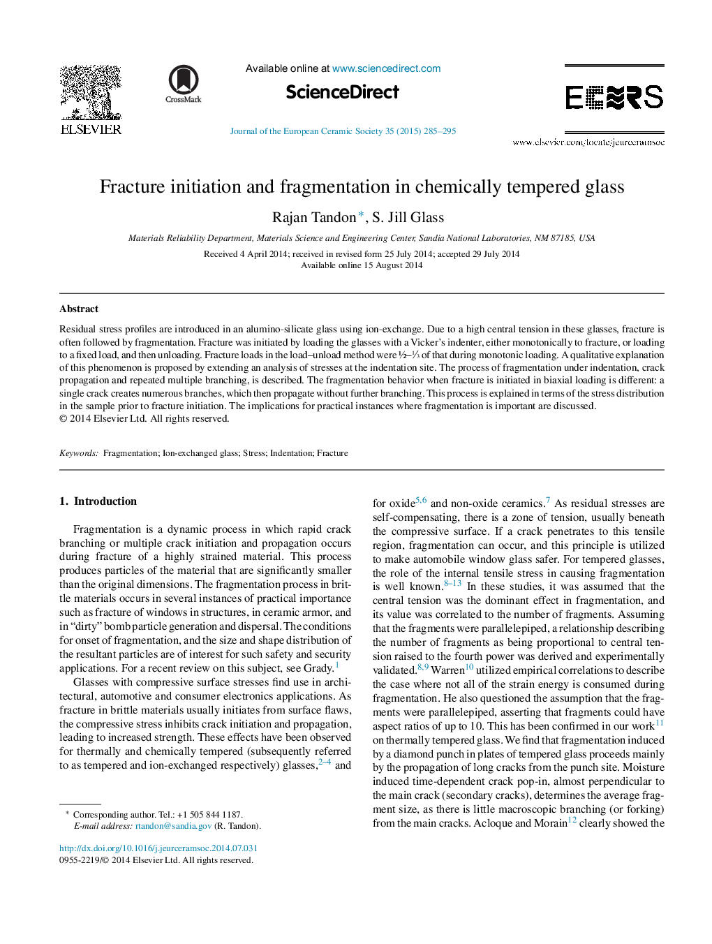 Fracture initiation and fragmentation in chemically tempered glass