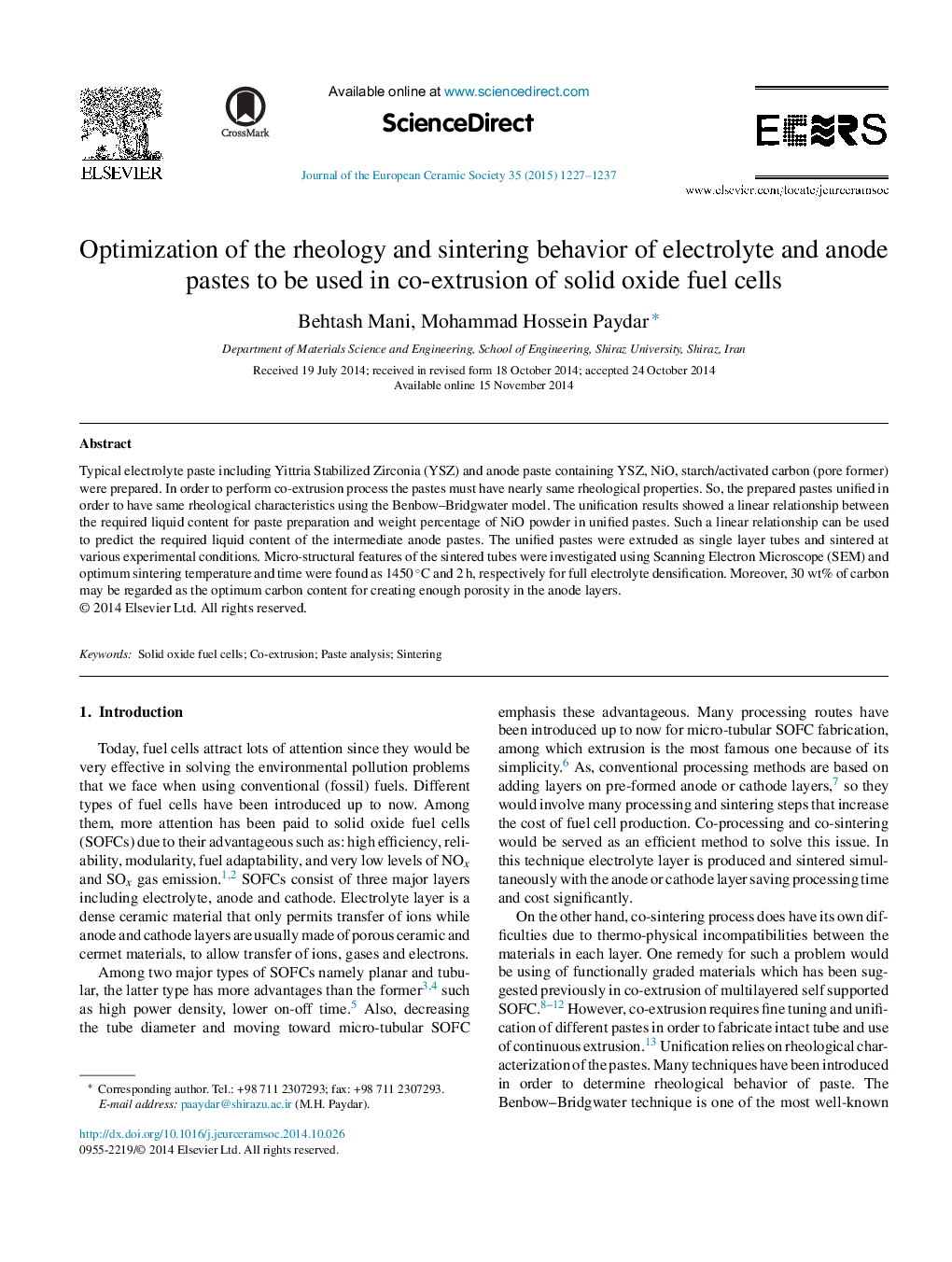 Optimization of the rheology and sintering behavior of electrolyte and anode pastes to be used in co-extrusion of solid oxide fuel cells