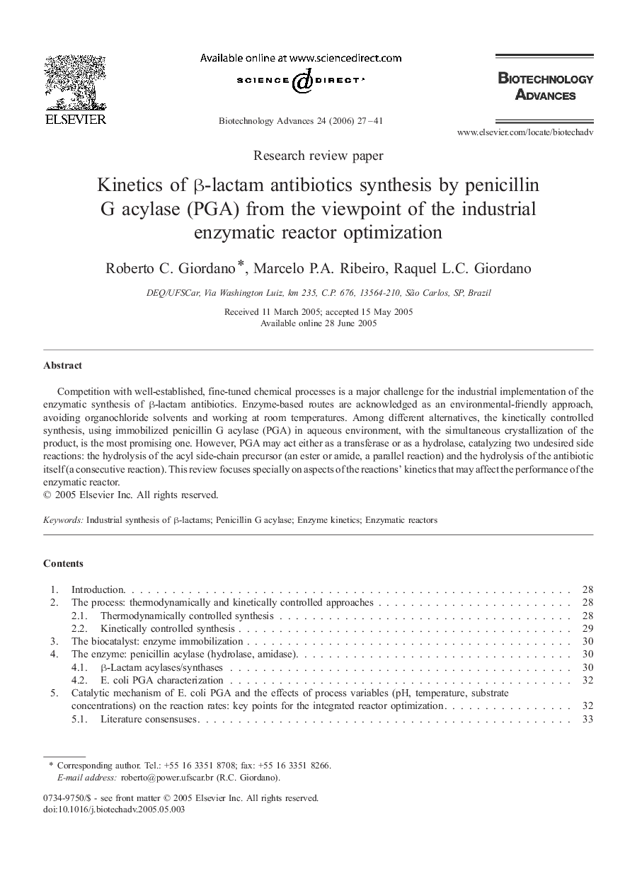 Kinetics of β-lactam antibiotics synthesis by penicillin G acylase (PGA) from the viewpoint of the industrial enzymatic reactor optimization