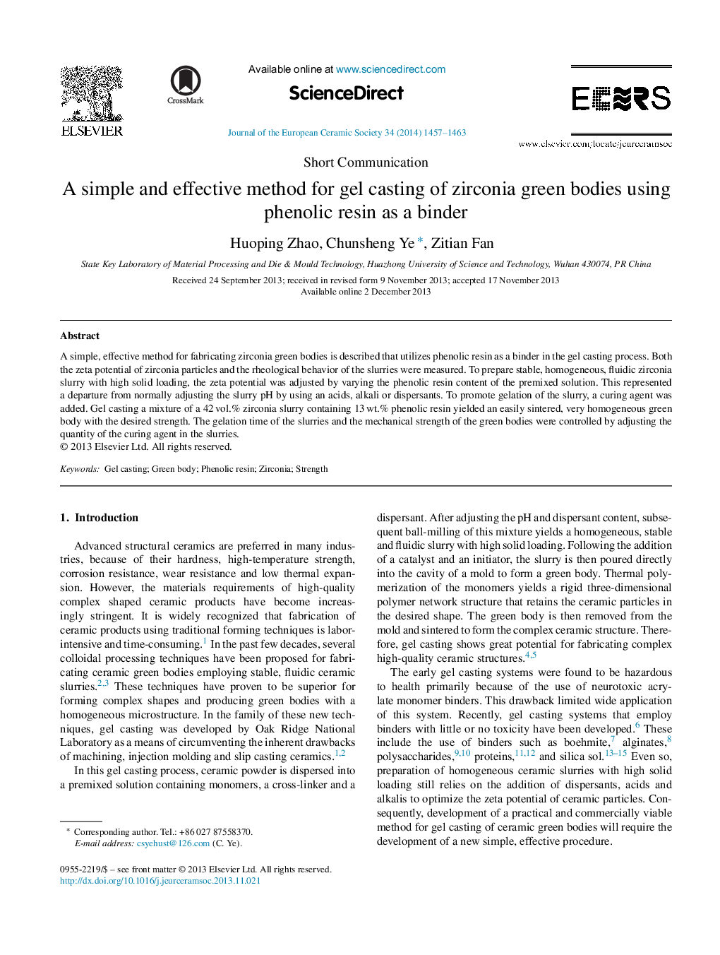 یک روش ساده و موثر برای ریختن ژل از بدن سبز زیرکونیا با استفاده از رزین فنولی به عنوان یک اتصال دهنده 