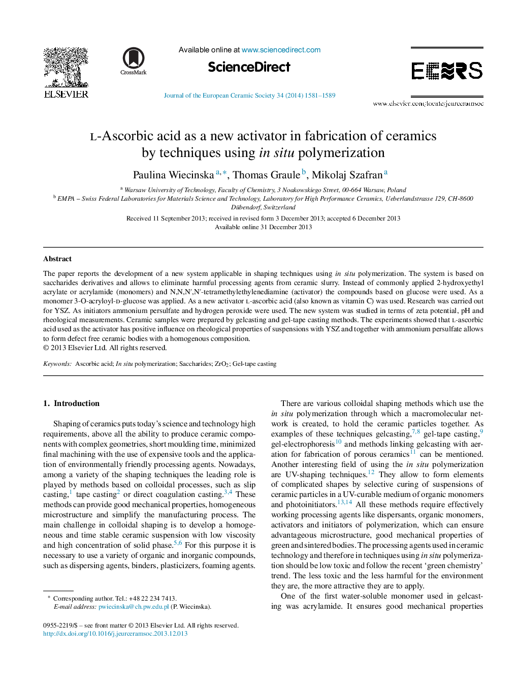 اس اسکوربیک اسید به عنوان یک فعال کننده جدید در ساخت سرامیک با استفاده از تکنیک های پلیمریزاسیون در محل 