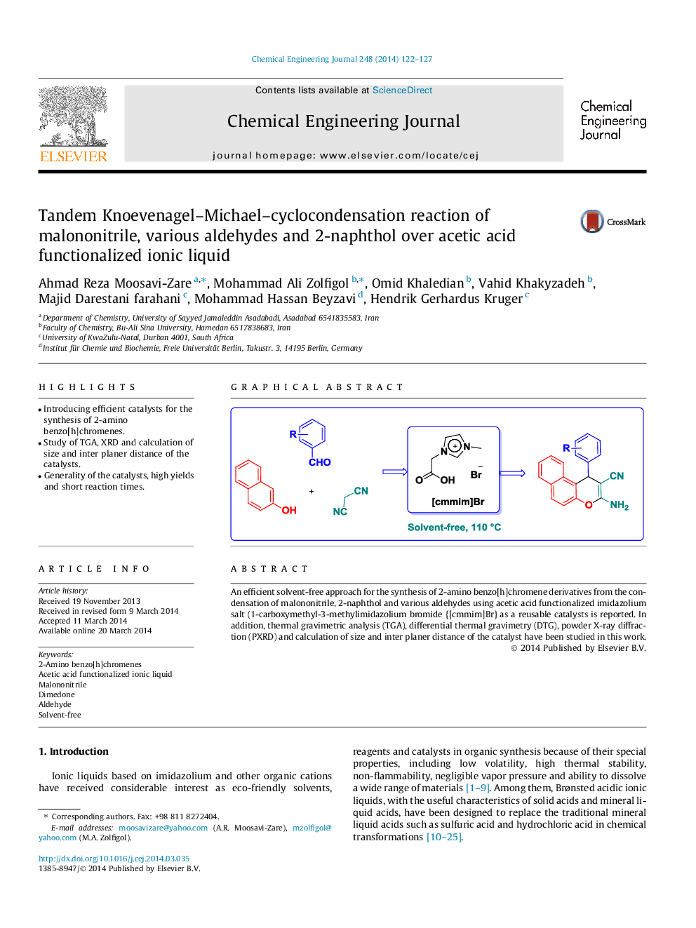 Tandem Knoevenagel–Michael–cyclocondensation reaction of malononitrile, various aldehydes and 2-naphthol over acetic acid functionalized ionic liquid