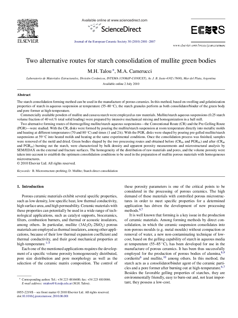 Two alternative routes for starch consolidation of mullite green bodies