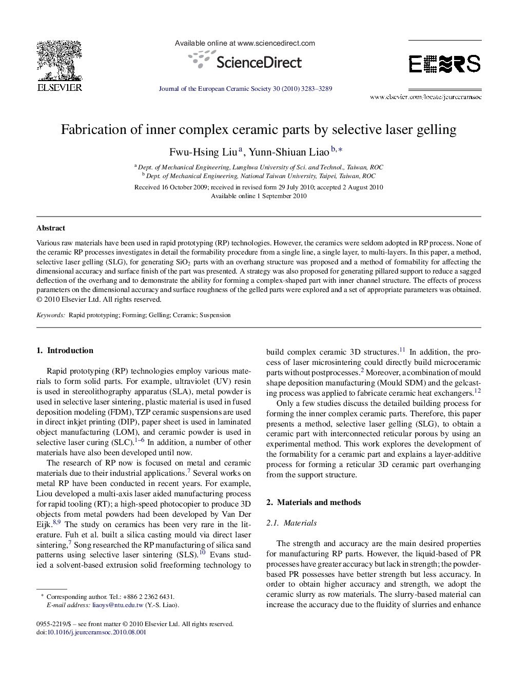 Fabrication of inner complex ceramic parts by selective laser gelling