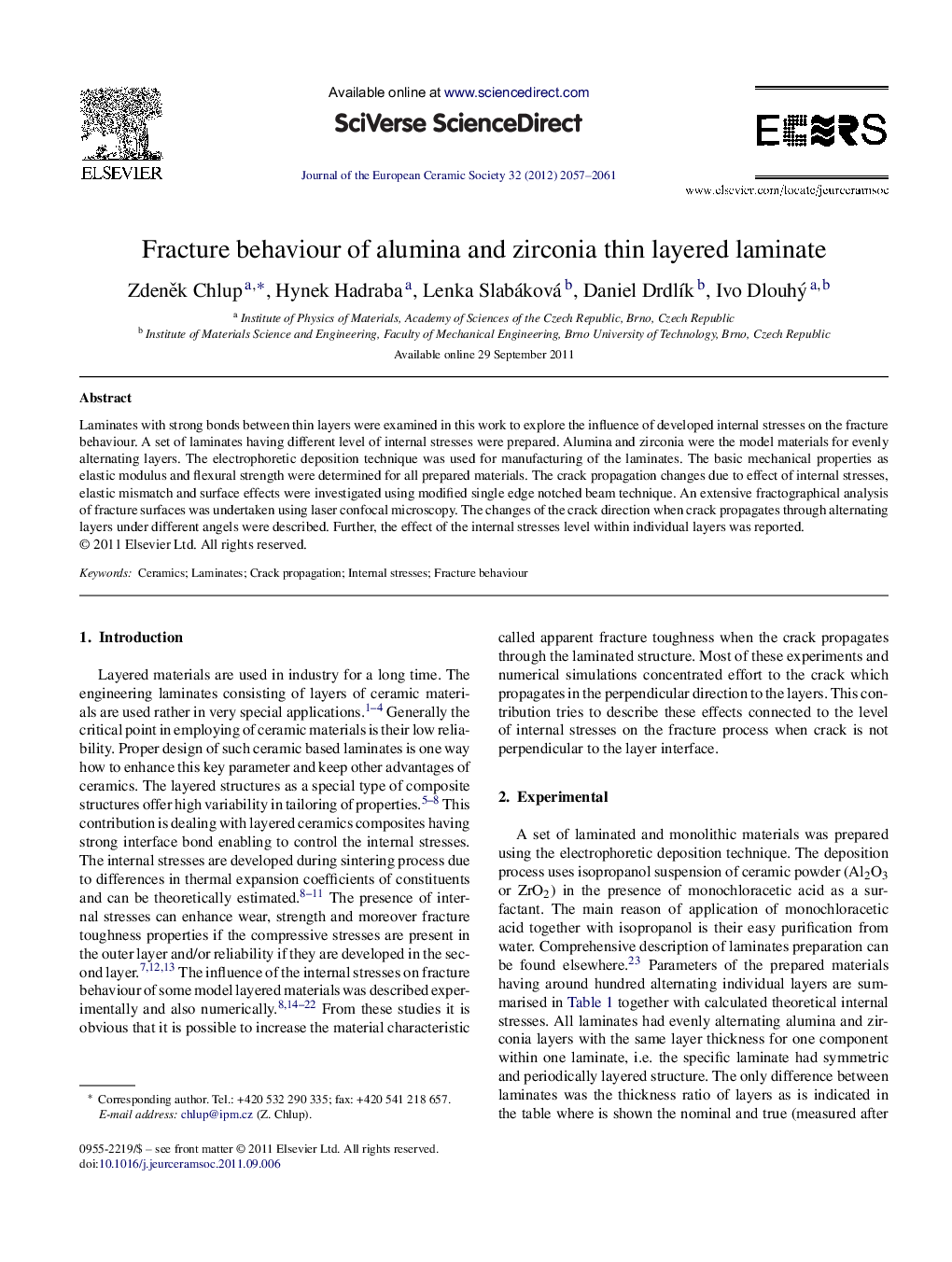 Fracture behaviour of alumina and zirconia thin layered laminate