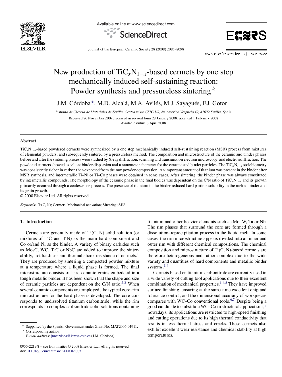 New production of TiCxN1âx-based cermets by one step mechanically induced self-sustaining reaction: Powder synthesis and pressureless sintering