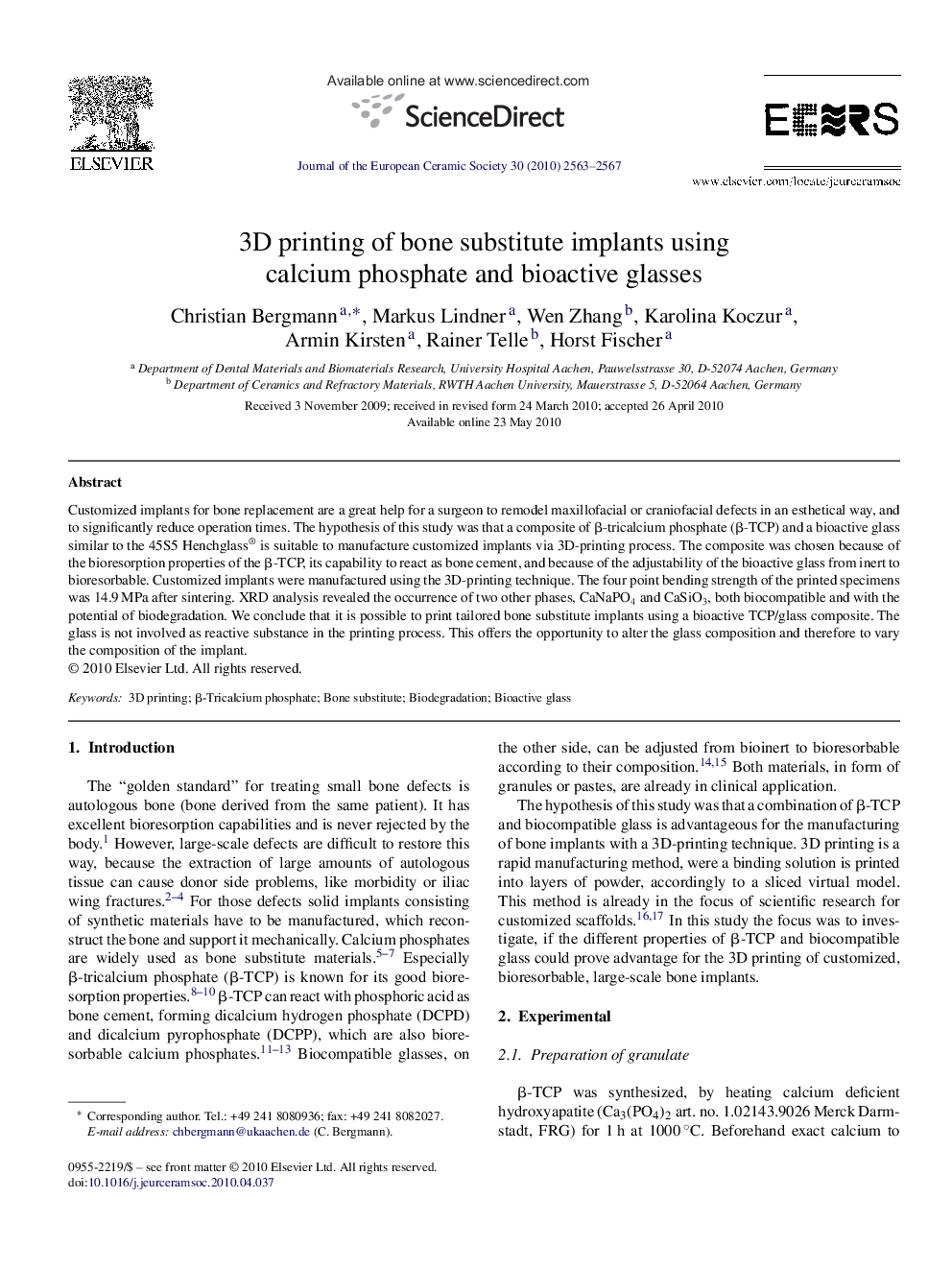 3D printing of bone substitute implants using calcium phosphate and bioactive glasses