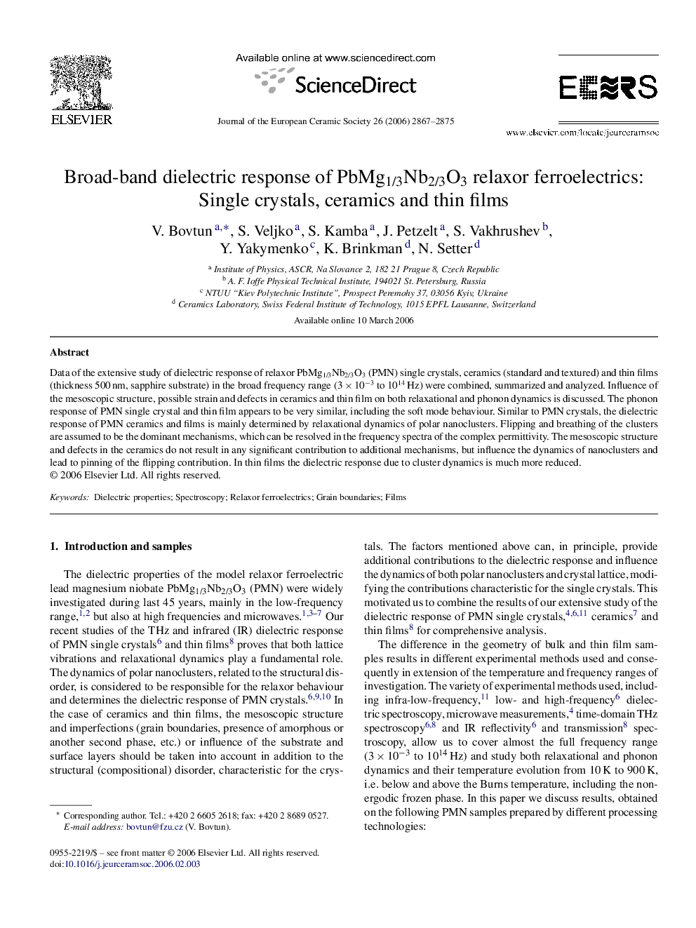 عکس صفحه اول مقاله: Broad-band dielectric response of PbMg1/3Nb2/3O3 relaxor ferroelectrics: Single crystals, ceramics and thin films Broad-band dielectric response of PbMg1/3Nb2/3O3 relaxor ferroelectrics: Single crystals, ceramics and thin films